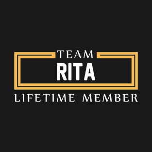 TEAM RITA LIFETIME MEMBER ,RITA NAME T-Shirt