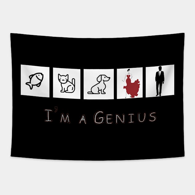 I’m a Genius Tapestry by Gregg Standridge