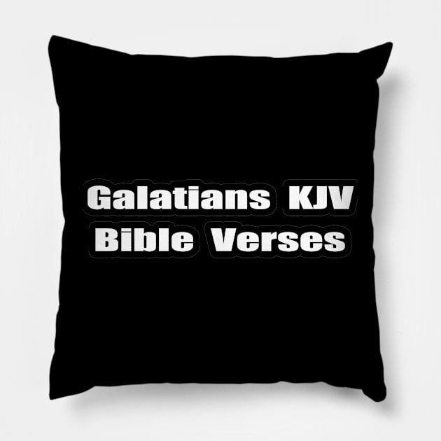 Galatians KJV Bible Verses Pillow by Holy Bible Verses