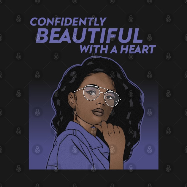 Confidently Beautiful with a Heart by Eva Wolf