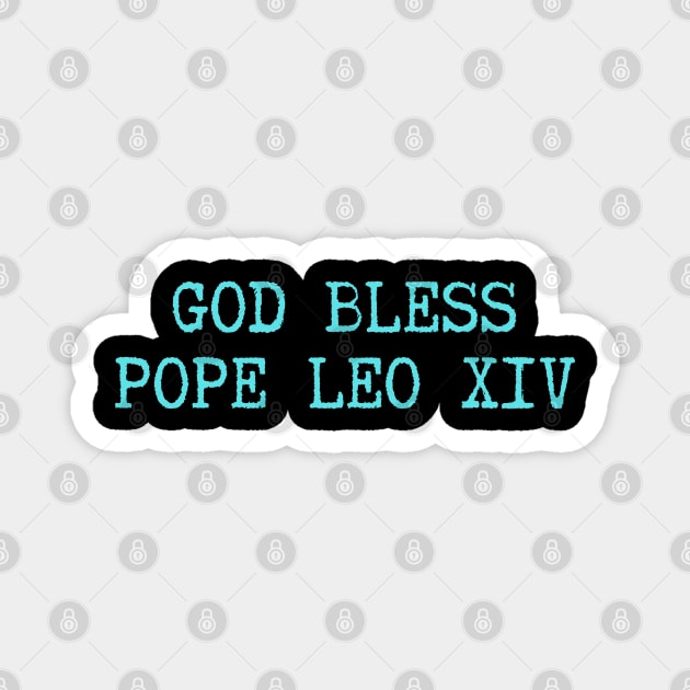 Pope-Leo Magnet by Creatifly Graphic Tees