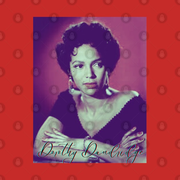 Dorothy Dandridge by The Tipsy Auntie