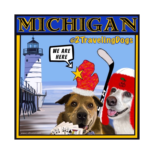 2 Traveling Dogs - Michigan by 2 Traveling Dogs