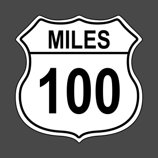 100 Mile US Highway Sign T-Shirt