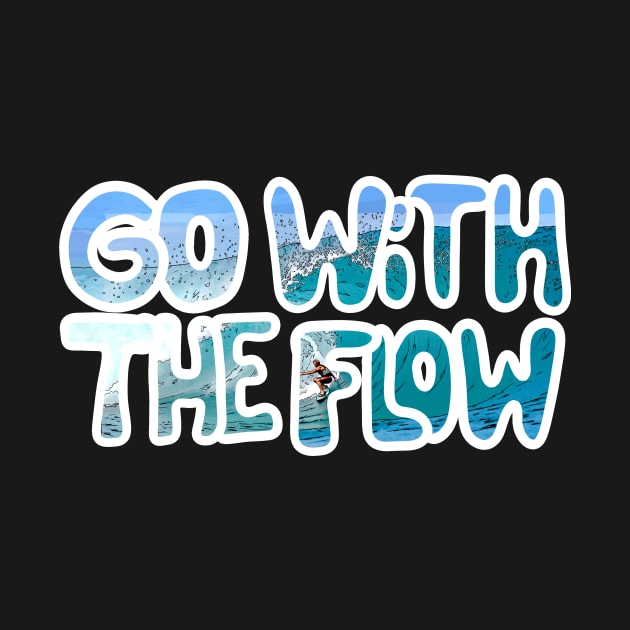 Go with the flow by Hot-Mess-Zone