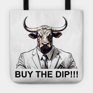Buy the Dip Bull Tote