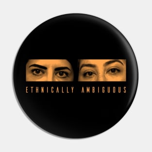 Ethnically Ambiguous Eyes Pin