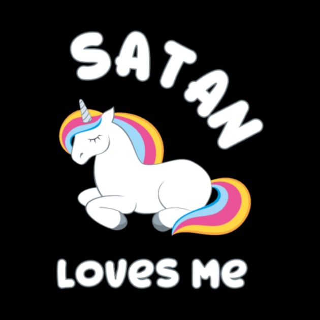 Funny Unicorn Unicorns Satan Loves Me Metal Gift- by Nulian Sanchez