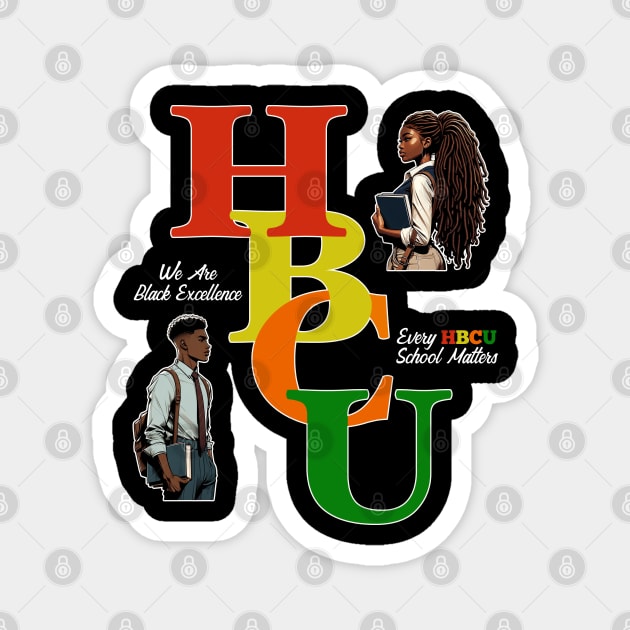 HBCU Alumni Grad Every School Matters Magnet by blackartmattersshop