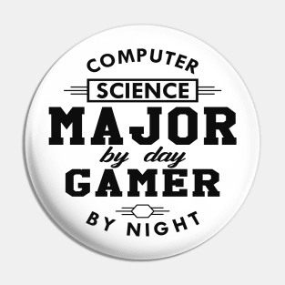 Computer Science major by day gamer by night Pin