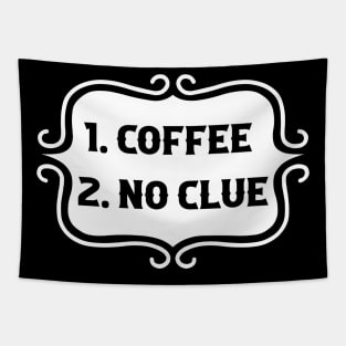 Priorities: 1. Coffee, 2. No Clue - Retro Typography Tapestry