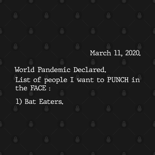 List of People Pandemic Bat Eaters by Hellgrafic