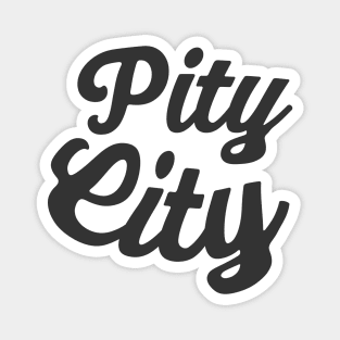 Pity City Bold Magnet