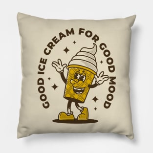 Good ice cream for good mood Pillow