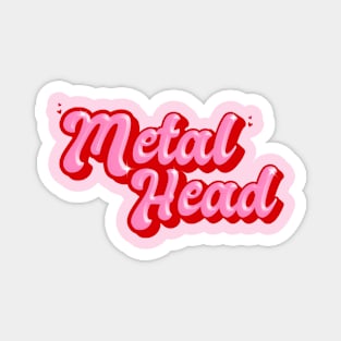 Metal head cute design Magnet