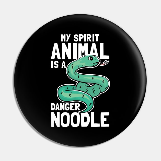 My Spirit Animal Is A Danger Noodle Pin by maxcode