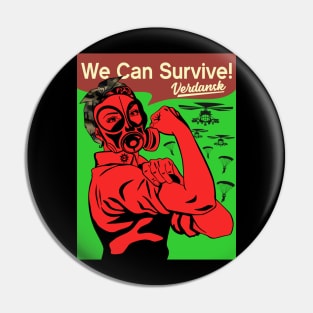 We can Survive Verdansk Pin