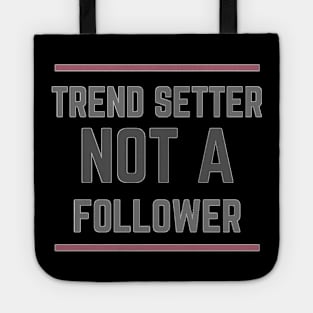 TREND SETTER BEST QUALITY TEE Tote