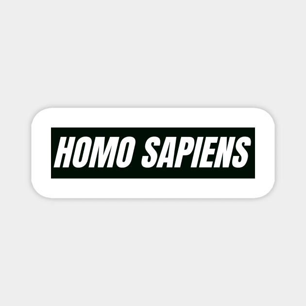 Homo sapiens Magnet by The Rule