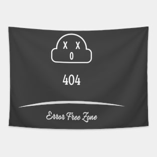 404 Error Free Zone Tapestry