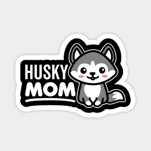 Husky Mom Magnet