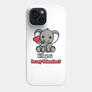 Will you be my valentine Phone Case