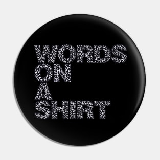 Words On A Shirt Pin