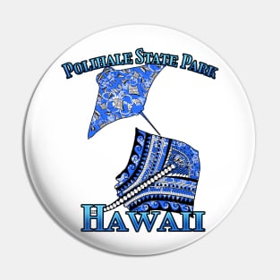 Polihale State Park Vacation Tribal Stingrays Pin