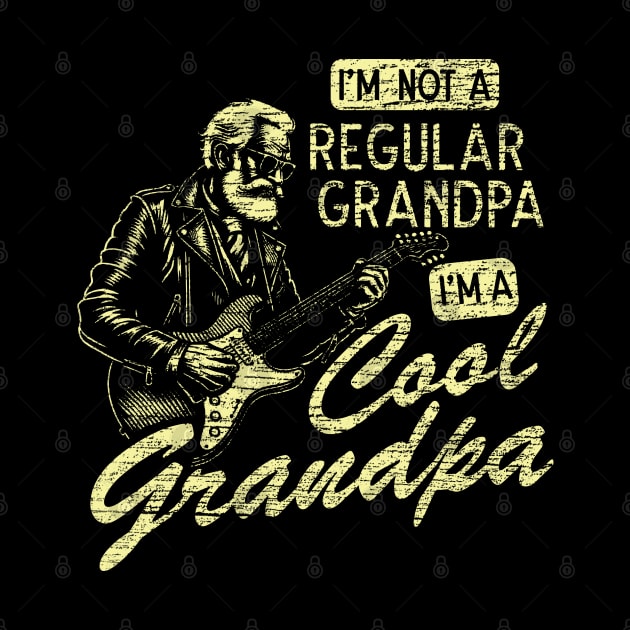 I'm Not A Regular Grandpa I'am a Cool Grandpa by Depot33