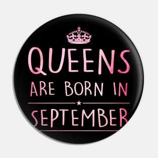Queens Are Born In September Pin