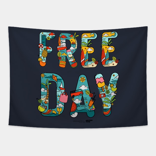 Free Day Travel Vacation Tapestry by Heypentypestudio