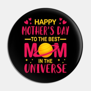 Happy Mother's Day Pin