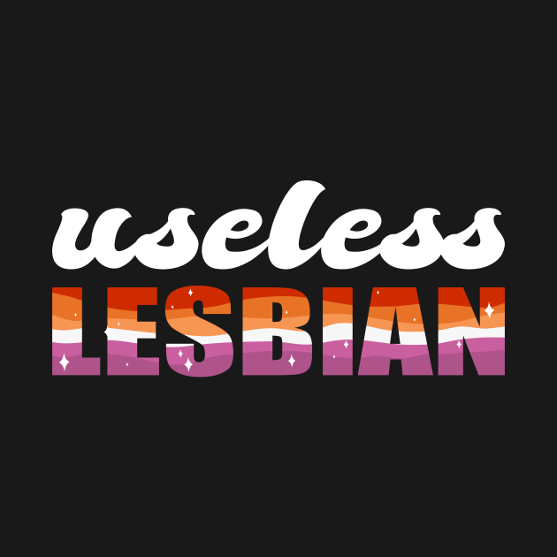 Disover Useless Lesbian Gay Pride Lesbian Flag LGBT - Lesbian Flag - T-Shirt