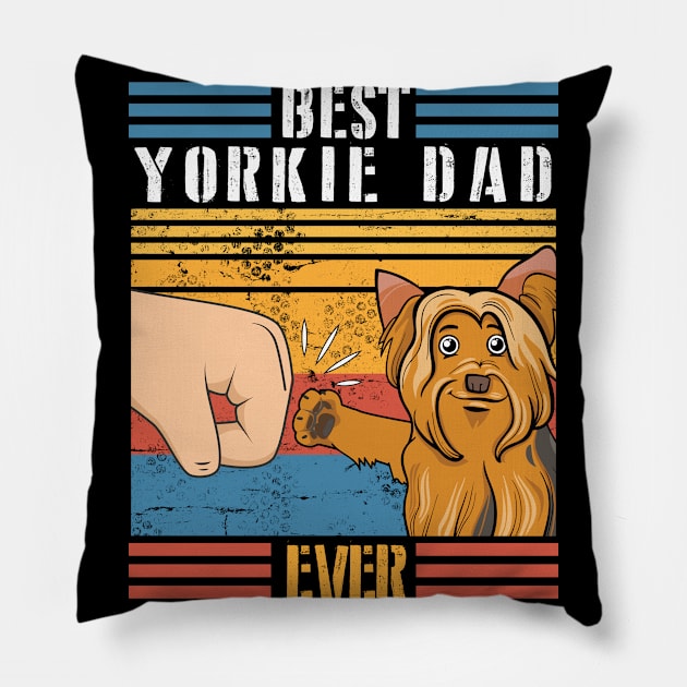 Yorkie Dog And Daddy Hand To Hand Best Yorkie Dad Ever Dog Father Parent July 4th Day Pillow by joandraelliot