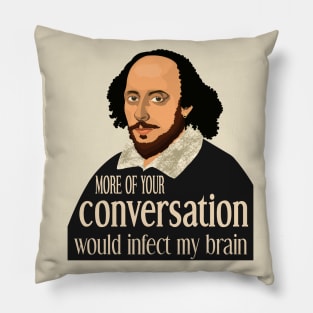 William Shakespeare - Menenius quote from Coriolanus Pillow