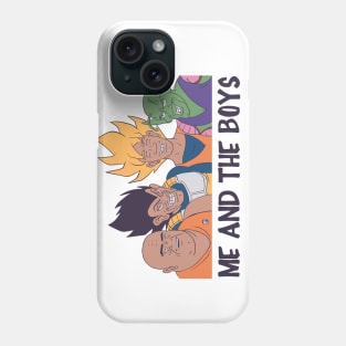 Me and The Boys Phone Case