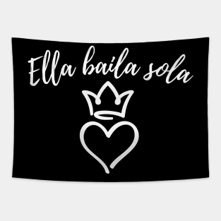 Ella Baila Sola Tapestry