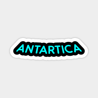 Antartica (Typography) Magnet