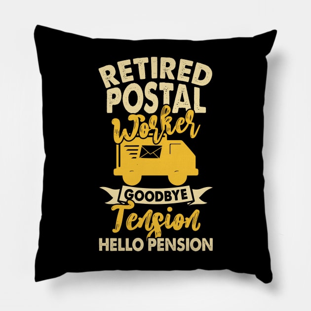 Retired Postal Worker Goodbye Tension Hello Pension T shirt For Women Pillow by Pretr=ty