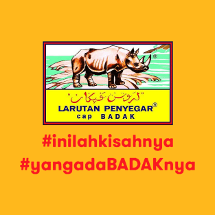 LARUTAN PENYEGAR CAP BADAK T-Shirt