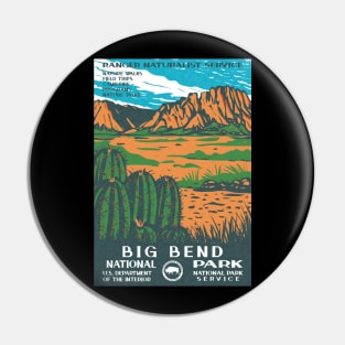 Big Bend National Park Vintage WPA Poster Pin