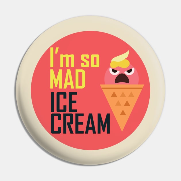 I'm so mad ice cream Pin by crazyanimal