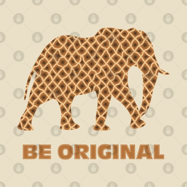 Be Original by CuriousCurios