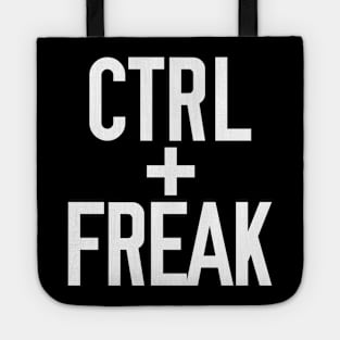 Control Freak Tote