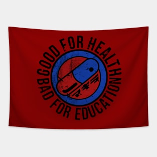 Bad for education Tapestry