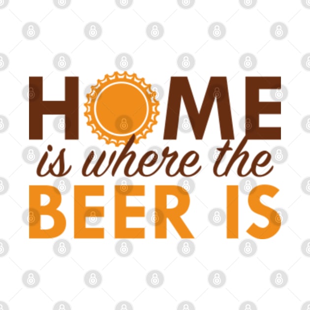 Home Is Where The Beer Is by VectorPlanet