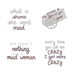 Mad Woman TS T-Shirt