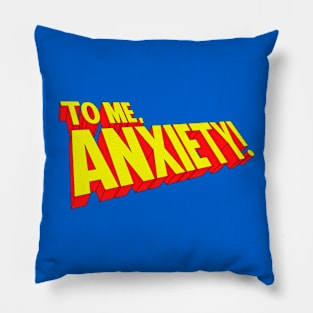 Anxiety 97 Pillow