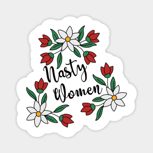 Nasty Women Magnet