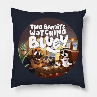 Two Bandits Watching Bluey Podcast Logo Pillow